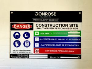 Corflute Safety Signage for Donrose Building by Mesh Direct