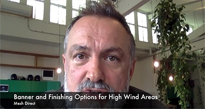 Banners and Finishing Options for High Wind Areas - mesh direct