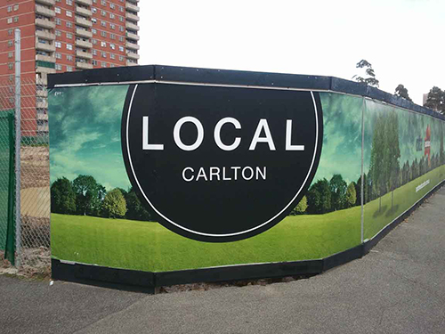 Vinyl Hoarding Banner for Local Carlton Development by Mesh Direct - Print it Big Print it Bright